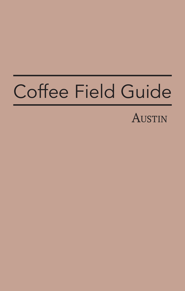 Coffee Field Guide / Austin DIGITAL PDF